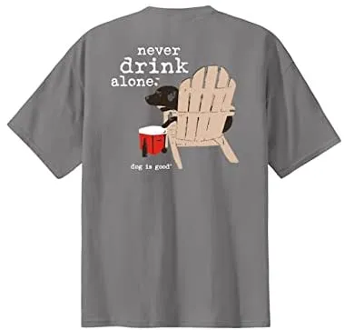 Never Drink Alone T-shirt (Unisex)